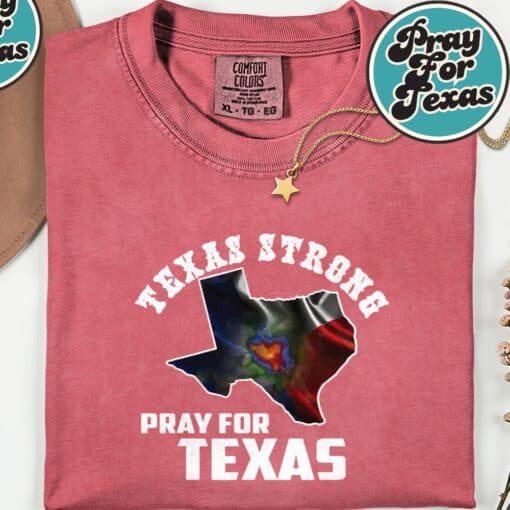 Pray For Texas Support Hill Country Stronger T-Shirt - Image 6
