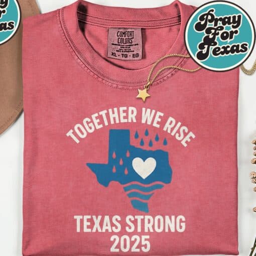 Texas Strong 2025 Together Shirt - Image 7