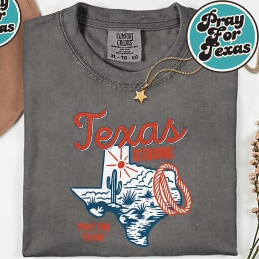 Texas Strong Through Flood Pray For Texas T-Shirt - Image 4