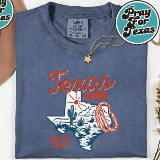 Texas Strong Through Flood Pray For Texas T-Shirt - Image 3