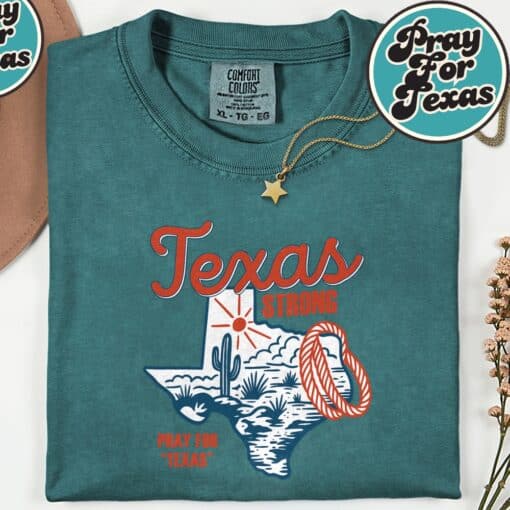 Texas Strong Through Flood Pray For Texas T-Shirt - Image 6