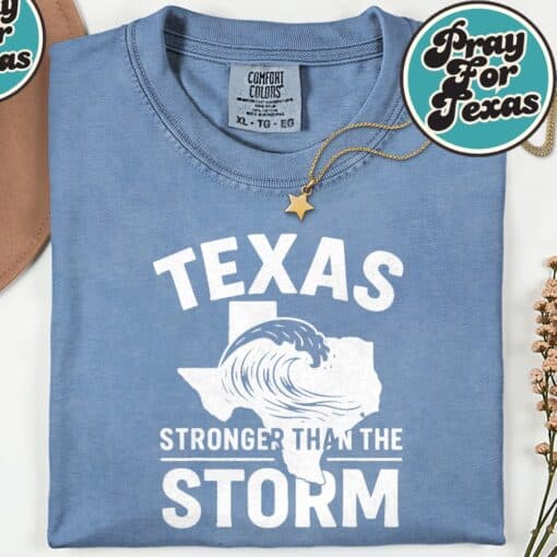 Texas Strong Hill Country Strong Pray For Texas T-Shirt - Image 7