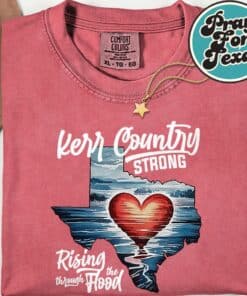 For Texas Hill Country Strong Pray For TexasShirt