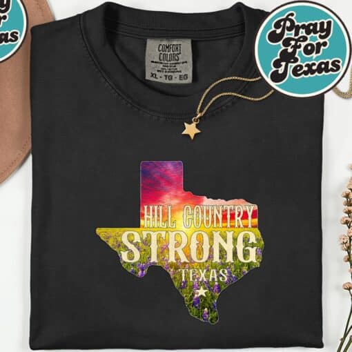 Hill Country Strong Funny Texas T-Shirt - Image 6