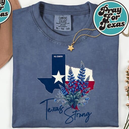 Hill Country Strong Pray For Texas Shirt - Image 2