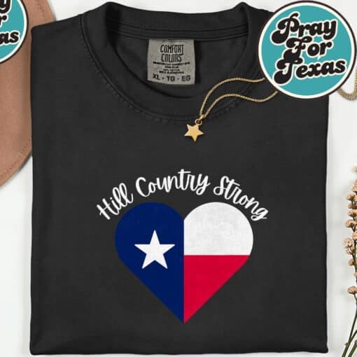 Hill Country Strong- Texas- Heart T-Shirt
