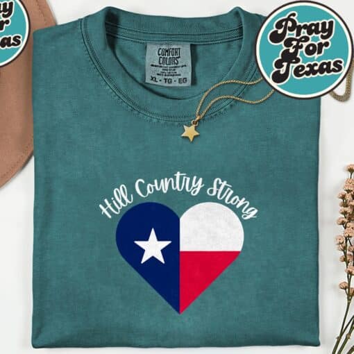 Hill Country Strong- Texas- Heart T-Shirt - Image 4