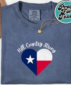 Hill Country Strong Texas Heart T Shirt4
