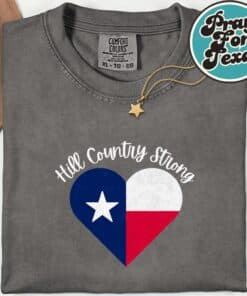 Hill Country Strong Texas Heart T Shirt6