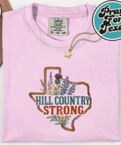 Hill Country Strong Texas T Shirt6