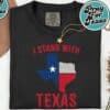 I Stand With Texas 2025 T Shirt