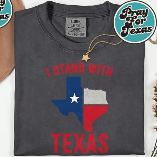 I Stand With Texas 2025 T-Shirt - Image 4