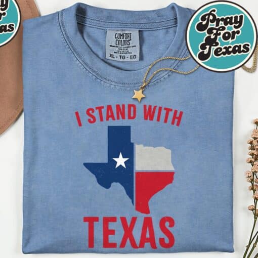 I Stand With Texas 2025 T-Shirt - Image 7