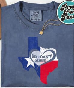 Kerr County Strong Texas Pray For Texas T Shirt 3