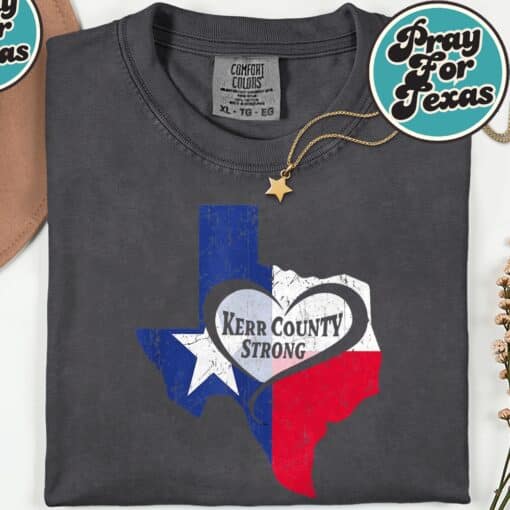 Kerr County Strong Texas Pray For Texas T-Shirt - Image 7
