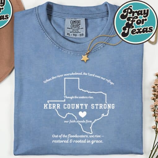 Kerr County Strong Texas T-Shirt - Image 6