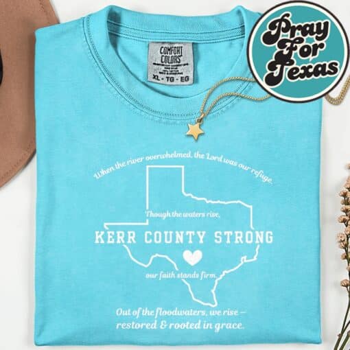 Kerr County Strong Texas T-Shirt - Image 8