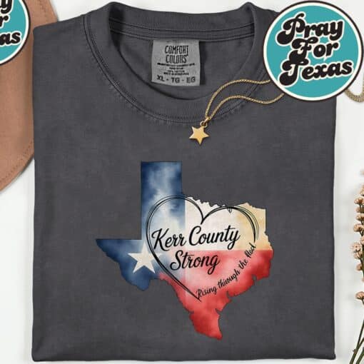 Kerrville Strong Kerr County Strong Texas Strong Support T-Shirt - Image 2
