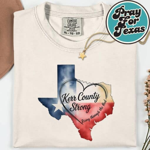 Kerrville Strong Kerr County Strong Texas Strong Support T-Shirt - Image 9