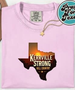 Kerrville Strong Pray For Kerrville Texas T Shirt 4