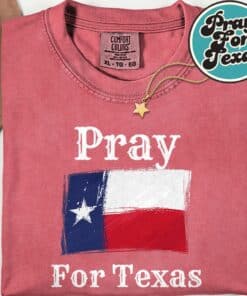 Pray For Texas Christians T Shirt 2
