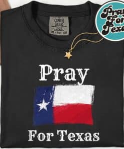 Pray For Texas Christians T-Shirt