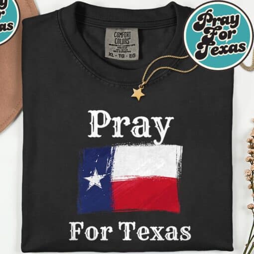Pray For Texas Christians T-Shirt
