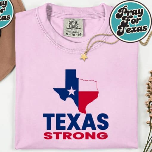 Pray For Texas Stronger T-Shirt