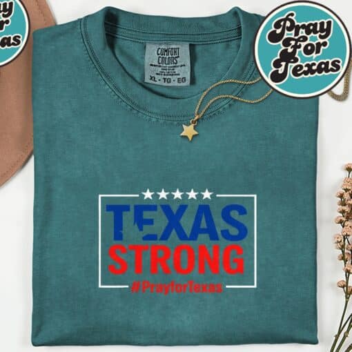 Pray For Texas Support Texas Strong Flood Relief Shirt - Image 2
