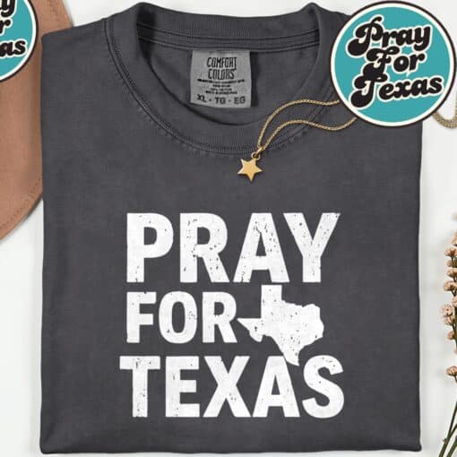 Pray For Texas Texas Strong 2025 T-Shirt - Image 4
