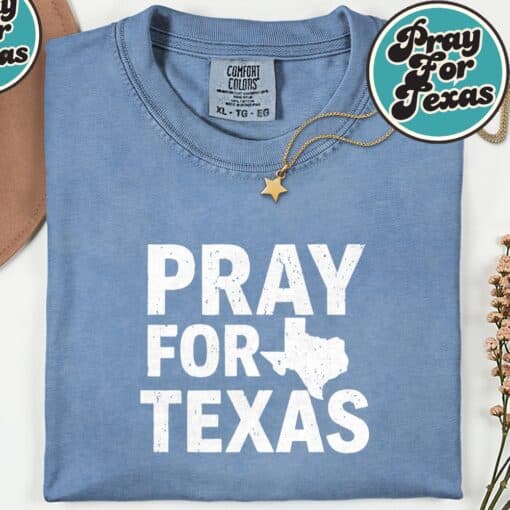 Pray For Texas Texas Strong 2025 T-Shirt - Image 7