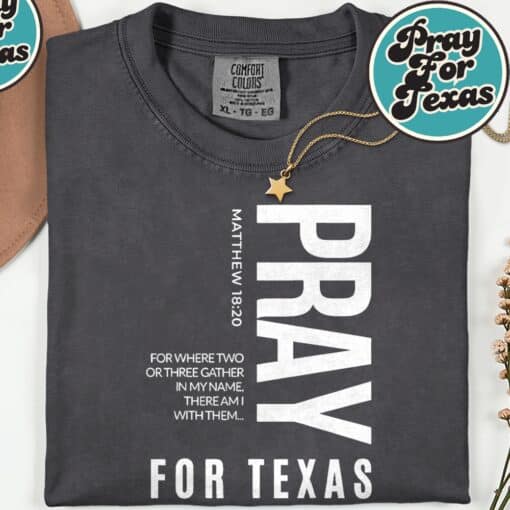 Pray for Texas Strong Texas 2025 Shirt - Image 3