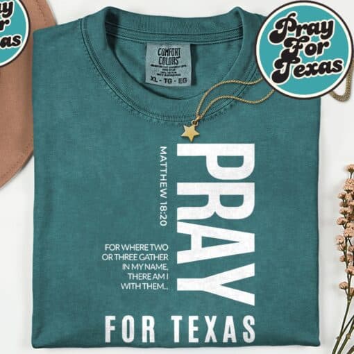 Pray for Texas Strong Texas 2025 Shirt - Image 5