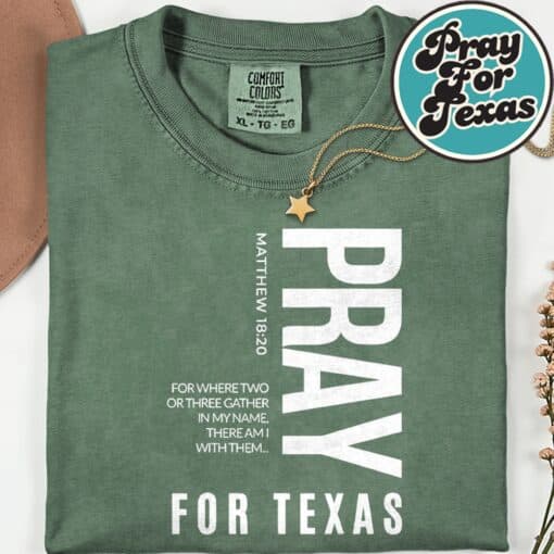 Pray for Texas Strong Texas 2025 Shirt - Image 8