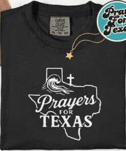 Prayers for Texas 2025 T-Shirt