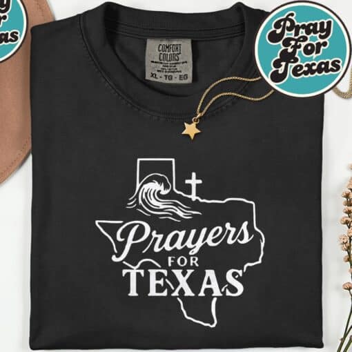 Prayers for Texas 2025 T-Shirt