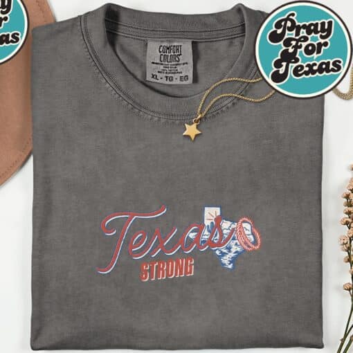 Stay Strong Pray for Texas Shirt - Image 3