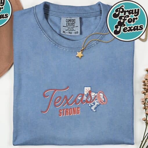 Stay Strong Pray for Texas Shirt - Image 7