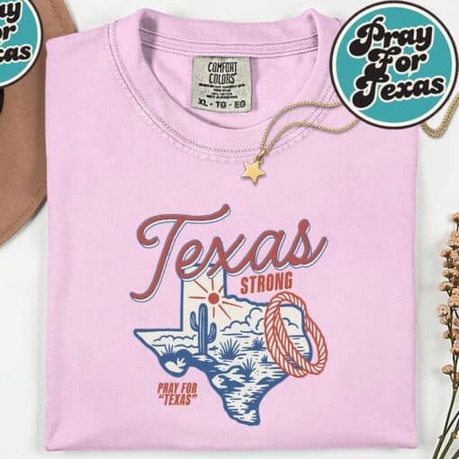 Stay Strong Texas Shirt - Image 7