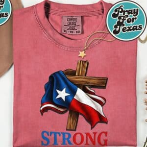 Strong Texas T-Shirt 12 Strong Texas T Shirt