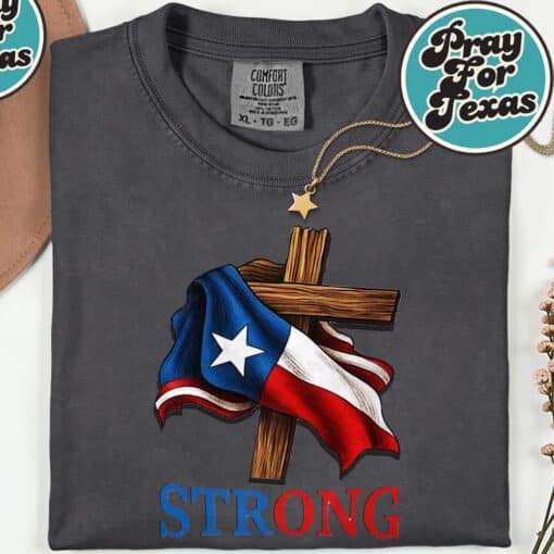 Strong Texas flag 2025 T-Shirt - Image 3