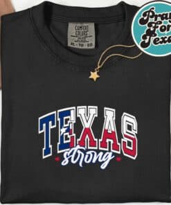 Support Texas Strong Hill Country Strong Pray For Texas Shirt 5