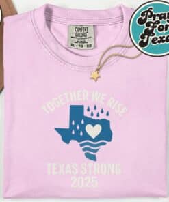 Texas Strong 2025 Together Shirt