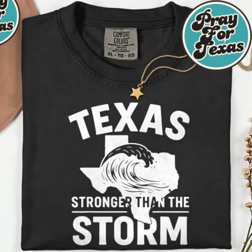 Texas Strong Hill Country Strong Pray For Texas T-Shirt