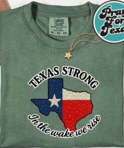 Texas Strong In The Wake We Rise T Shirt 11