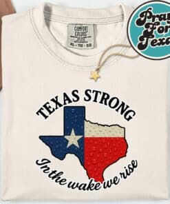 Texas Strong In The Wake We Rise T Shirt 12
