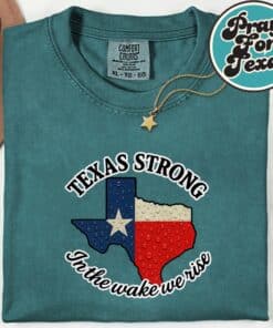Texas Strong In The Wake We Rise T Shirt 5