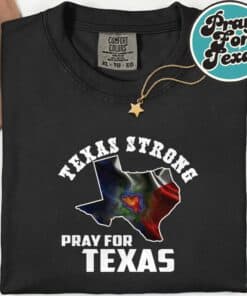 Texas Strong Pray For Texas Shirt 7