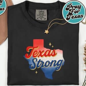 Texas Strong Pray for Texas T-Shirt 20 Texas Strong Pray for Texas T Shirt