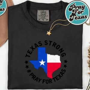 Texas Strong T-Shirt 20 Texas Strong T Shirt 1